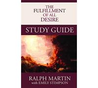 The Fulfillment of All Desire Study Guide (Spiral bound) - Common