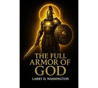The Full Armor of God
