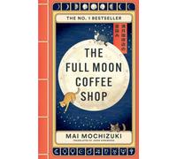 THE FULL MOON COFFEE SHOP by MAI MOCHIZUKI Paperback Self Help Business