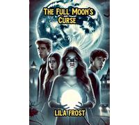 The Full Moon's Curse