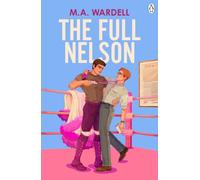 The Full Nelson: A brand new sizzling queer sports romance
