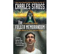 The Fuller Memorandum: 3 (Laundry Files Novel)