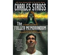 The Fuller Memorandum (Laundry Files Novel) Stross, Charles ( Author ) Jul-06-2010 Hardcover