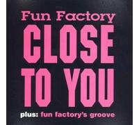 The Fun Factory - Close to You