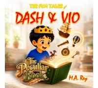 The Fun Tales of Dash & Vio The Peculiar Book