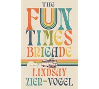 The Fun Times Brigade