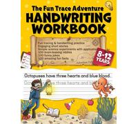The Fun Trace Adventure handwriting Workbook for Kids: Build Strong Writing Skills with 150 Fun Pages | Featuring Jokes, Science, Animal, Facts, Stories & More