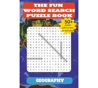 The Fun Word Search Puzzle Book - Geography: Easy-to-Read Word Searches about Countries, Mountain Ranges, Rivers and Natural Wonders | 50+ ... | Great for Return Gifts, Travel & Relaxation