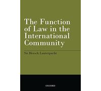 The Function of Law in the International Community
