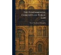 The Fundamental Concepts of Public Law