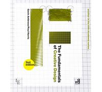 The Fundamentals of Creative Design: Second Edition