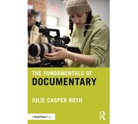 The Fundamentals of Documentary