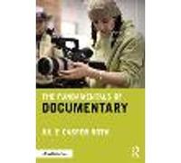 The Fundamentals of Documentary
