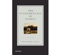 The Fundamentals of Ethics