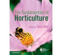 The Fundamentals of Horticulture – Theory and Practice