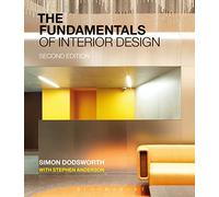 The Fundamentals of Interior Design: (2nd edition)