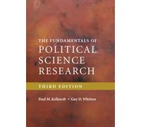The Fundamentals of Political Science Research Kellstedt Whitten Paperback 3e