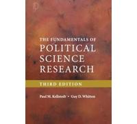 The Fundamentals of Political Science Research Guy D. (Texas A M