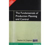 The Fundamentals Of Production Planning And Control