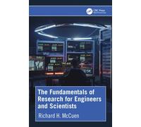 The Fundamentals of Research for Engineers and Scientists