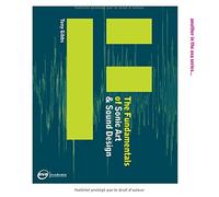 The Fundamentals of Sonic Art and Sound Design