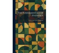 The Fundamentals of Statistics