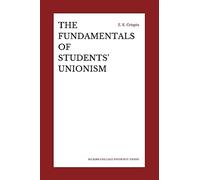 The Fundamentals of Students' Unionism