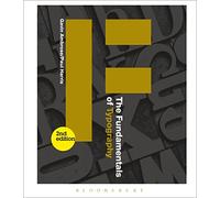 The Fundamentals of Typography: Second Edition