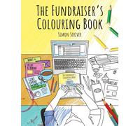 The Fundraiser's Colouring Book