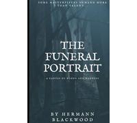 The Funeral Portrait: A Canvas of Blood and Madness