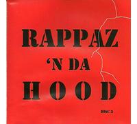 The Funky Four / Standing Ovation / a.o. - Rappaz'n Da Hood Vol.3