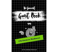 The funniest Guest Book ever: Christmas Madness, hilarious gag gift, Family, Party, Secret Santa, green