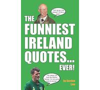 The Funniest Ireland Quotes... Ever!