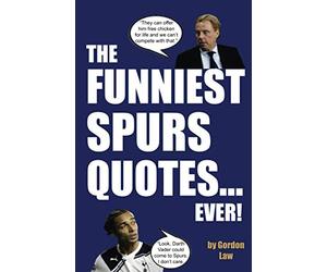 The Funniest Spurs Quotes... Ever!