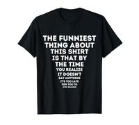 The Funniest Thing About This Shirt Funny Stop Reading My Value Graphic T-Shirt