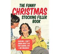 The Funny Christmas Stocking Filler Book