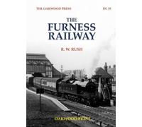 The Furness Railway: 35 (OL)