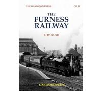 The Furness Railway: 35 (OL)