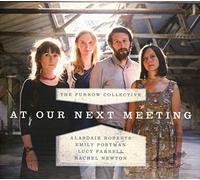 The Furrow Collective - At Our Next Meeting