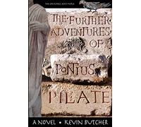 The Further Adventures of Pontius Pilate