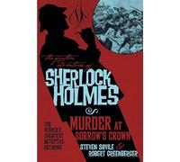 The Further Adventures of Sherlock Holmes – Murder at Sorrow's Crown