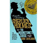 The Further Adventures of Sherlock Holmes – The Moonstone's Curse – Titan Books