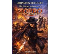 The Further Adventures of Zorro (2)