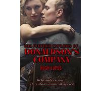 The Further Exploits Of Donaldson's Company: 2
