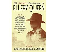 The Further Misadventures of Ellery Queen