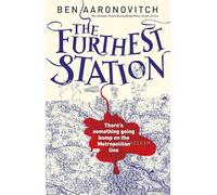 The Furthest Station: A PC Grant Novella