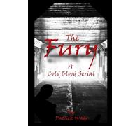 The Fury: A Cold Blood Serial