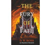 The Fury of Fate: An Onyxborn Chronicle