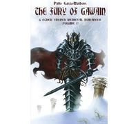 The Fury of Gawain & Other French Medieval Romances (Volume 1)