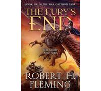 The Fury's End (The War Gryphon Saga)